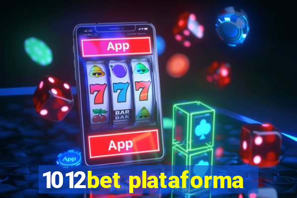 1012bet plataforma